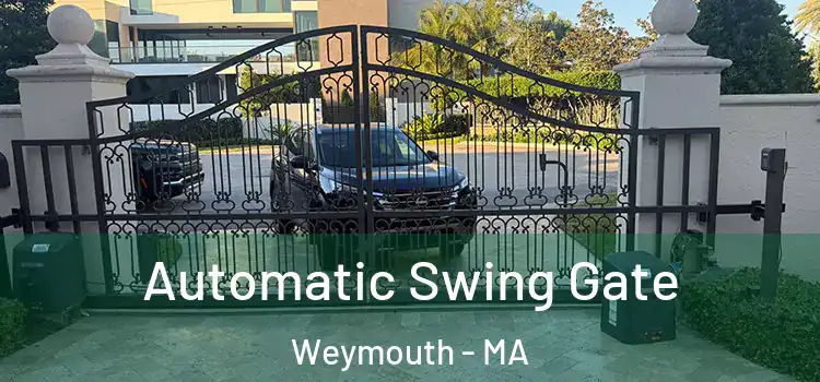 Automatic Swing Gate Weymouth - MA