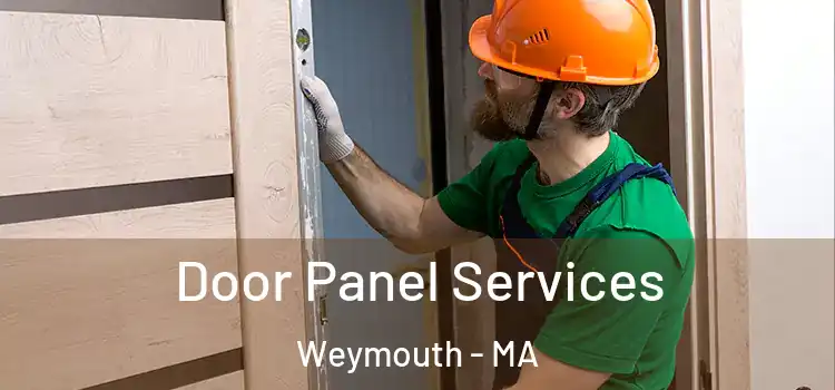 Door Panel Services Weymouth - MA