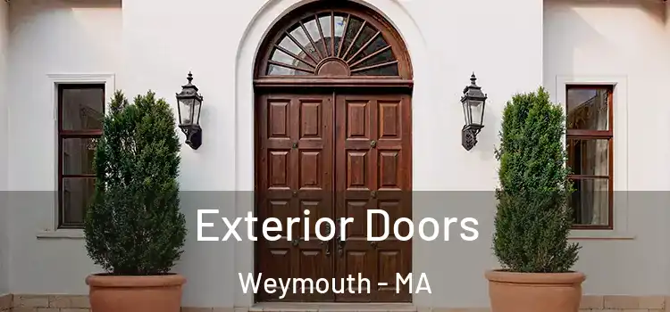 Exterior Doors Weymouth - MA
