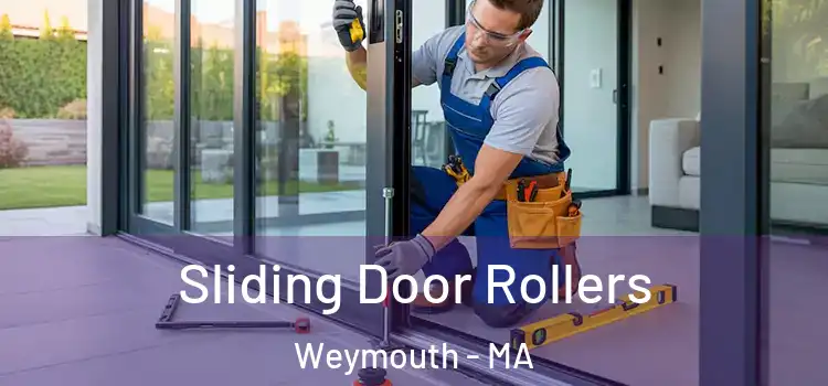 Sliding Door Rollers Weymouth - MA