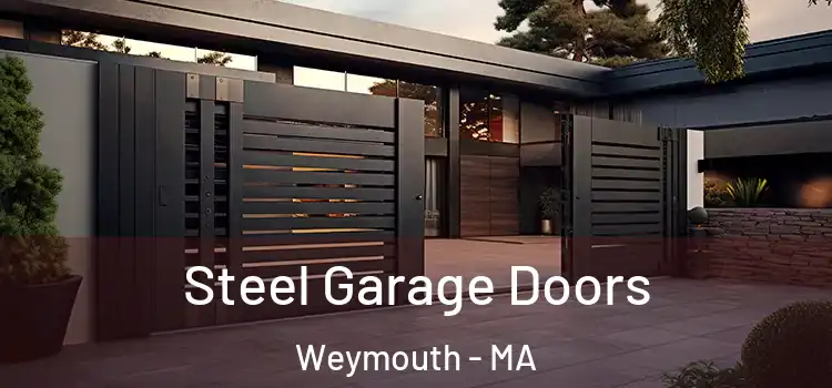 Steel Garage Doors Weymouth - MA